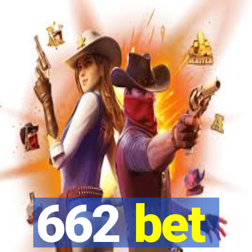 662 bet